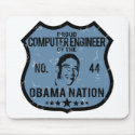 Computer Engineer Obama Nation mousepads by poorrichards Computer Engineer Obama Nation mousepads
