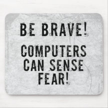 Computer Fear Mouse Pads