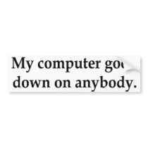 computer goes down bumper stickers by lady_mystix computer goes down bumper stickers