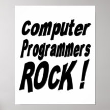 Computer Programmers Rock! Poster Print