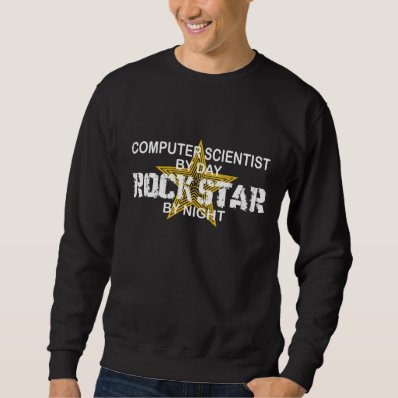 Computer Scientist Rock Star Pullover Sweatshirt