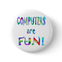 Computers are Fun buttons