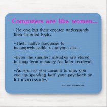 Computers are like women..., mousepads