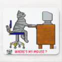 computing, meese1, WHERE'S MY MOUSE ?, Laura2007 mousepads