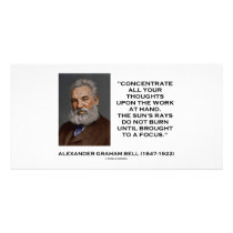 Concentrate All Your Thoughts Upon Work At Hand Photo Card