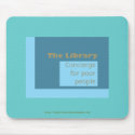 Concierge for poor people mousepads