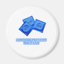 Condoms Prevent Minivans Magnet