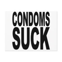 Condoms Suck Postcards