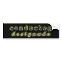 Conductor Designado Pegatina bumper stickers by Sensato Conductor Designado Pegatina bumper stickers