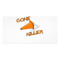 Cone Killer Custom Photo Card