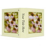 Coneflowers In The Morning Sun 3 Ring Binder