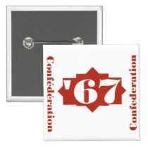 Confederation '67 buttons