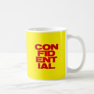 confidential classic white coffee mug