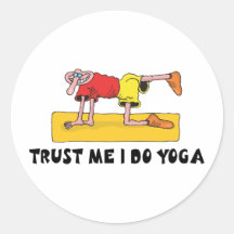 Confíe en que yo hace yoga pegatina