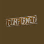 Confirmed T-Shirt