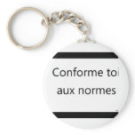 conforme toi keychains
