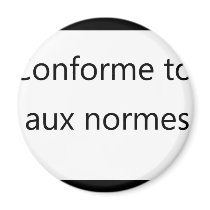 conforme toi fridge magnets