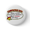 Confucious buttons by cold_heartless_demon Confucious buttons