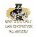 Confucius Didn't Say That! t-shirts