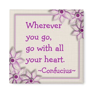 Confucius Quotation (1)- Motivational Magnet magnet