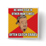 Confucius Say Catch Crabs Pin