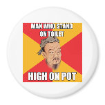 Confucius Say High On Pot Refrigerator Magnet