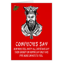 Confucius says Christmas cards by Cardsharkkid Confucius says Christmas cards