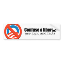 Confuse a liberal bumper stickers by antiobama Confuse a liberal bumper stickers