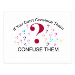 Confuse..Convince...colorful Post Cards