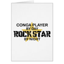 Conga Player Rock Star by Night Greeting Cards