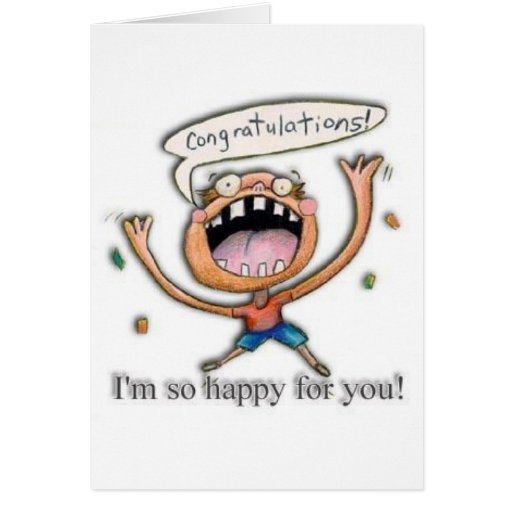 Congrats Im So Happy For You Greeting Cards Zazzle