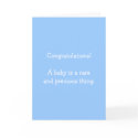 Congratulations! A baby is a rareand precious th.. cards by snarkycreations Congratulations! A baby is a rareand precious th.. cards