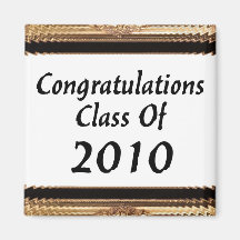 Congratulations Class Of 2010 Magnets