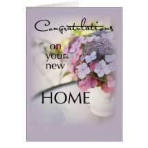 Congratulations New Home, Flowers Greeting Cards