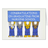 Congratulations on graduating from nursing school. greeting card