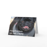 Congratulations on losing a tooth pug card