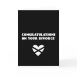 Congratulations on Your Divorce cards