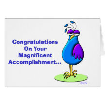 Congratulations On Your Magnificent Accomplishment Greeting Card
