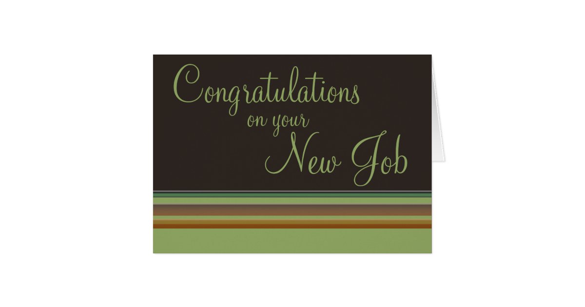 congratulations on your new job card zazzle congrats on new job card