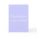 Congratulations on your wedding! greeting card