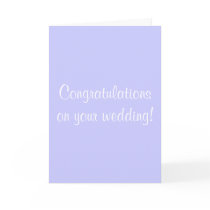 Congratulations on your wedding! cards