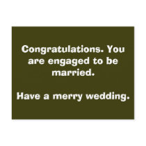 Congratulations. You are engaged to be married.... postcards by poppy8 Congratulations. You are engaged to be married.... postcards