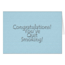 Congratulations You've Quit Smoking! Cards