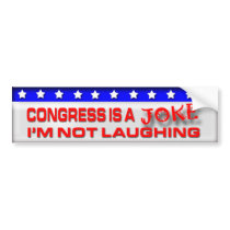 Congress is a Joke Bumper Stickers