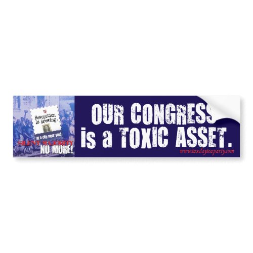 Congress is a Toxic Asset bumper sticker bumpersticker