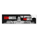 Congress Opposite of Progress Bumper Sticker