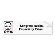 Congress sucks. Especially Pelosi Bumper Stickers