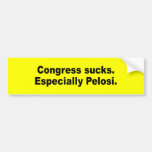 Congress sucks. Especially Pelosi Bumper Stickers