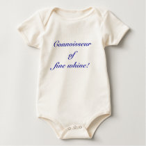 Connoisseur of fine Whine! t-shirts