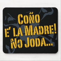 Coño E la Madre! venezuela mousepads